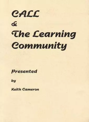 CALL and The Learning Community cover