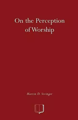 On the Perception of Worship cover