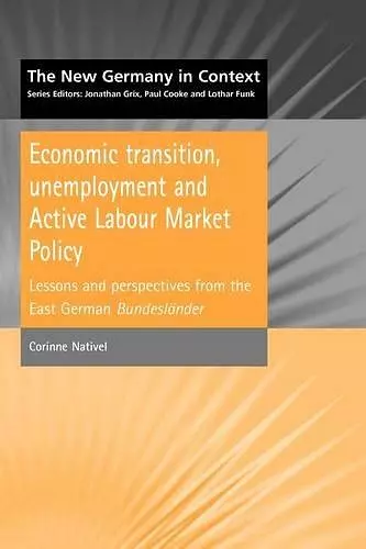 Economic Transition, Unemployment and Active Labour Market Policy cover