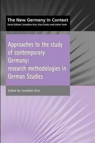 Approaches to the Study of Contemporary Germany cover