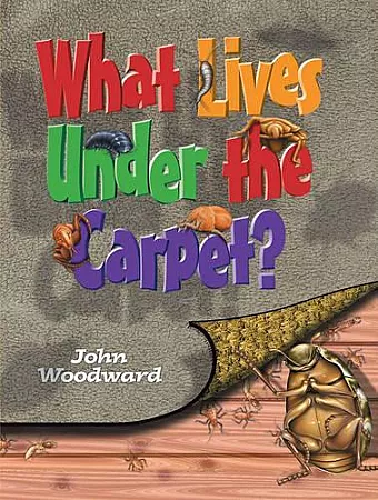 What Lives Under the Carpet? cover