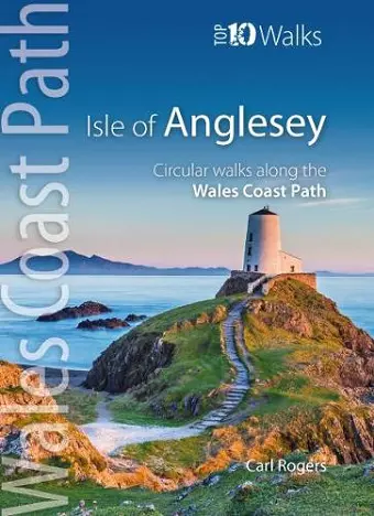 Isle of Anglesey - Top 10 Walks cover