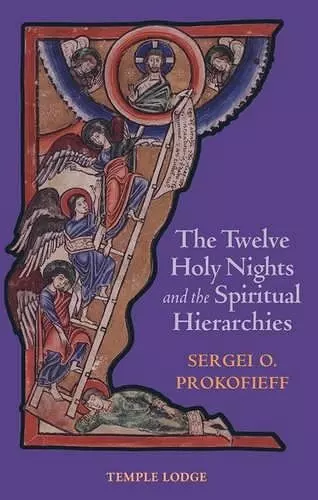 The Twelve Holy Nights and the Spiritual Hierarchies cover