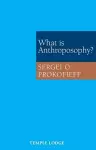 What is Anthroposophy? cover
