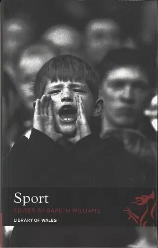 Library of Wales: Sport  Library of Wales Anthology cover
