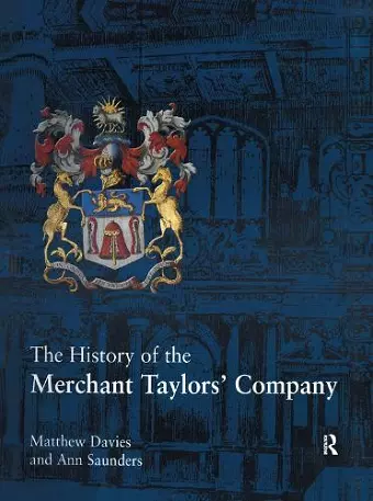 The History of the Merchant Taylors' Company cover