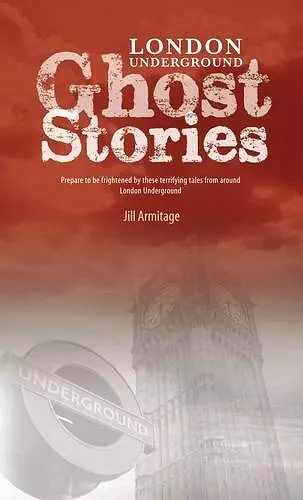 London Underground Ghost Stories cover