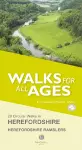 Walks for All Ages in Herefordshire cover