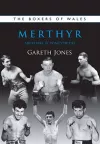 The Boxers of Merthyr, Aberdare & Pontypridd cover