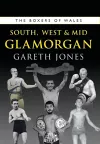 The Boxers of South, West & Mid Glamorgan cover