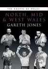 The Boxers of North, Mid and West Wales cover