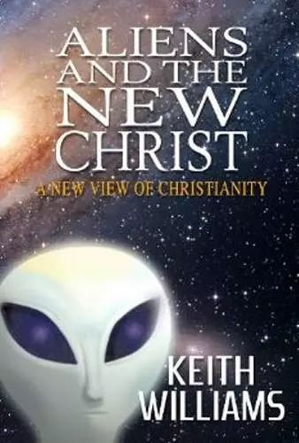 Aliens & the New Christ cover