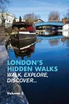 London's Hidden Walks: Volume 3 cover