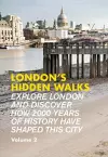 London's Hidden Walks Volume 2 cover