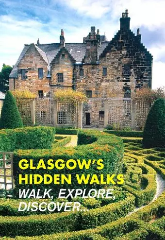 Glasgow's Hidden Walks cover