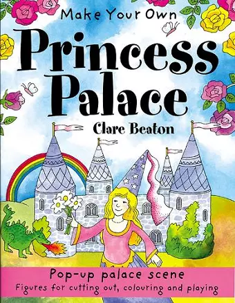 Make Your Own Princess Palace cover