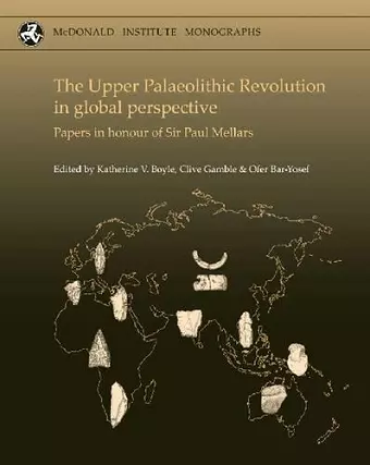 The Upper Palaeolithic Revolution in global perspective cover