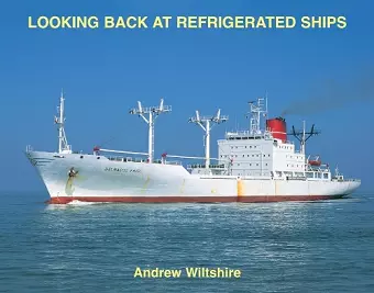 Looking Back at Refrigerated Ships cover