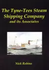 The Tyne-Tees Steam Shipping Company and its Associates cover