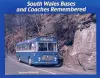 South Wales Buses and Coaches Remembered cover