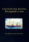 Coast Lines Key Ancestors: M Langlands and Sons cover