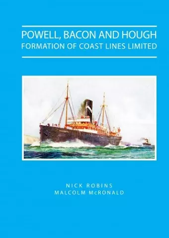 Powell Bacon and Hough - Formation of Coast Lines Ltd cover