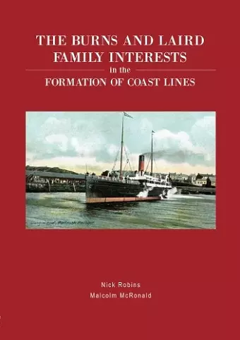 The Burns and Laird Family Interest in the Formation of Coast Lines cover