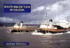 SOUTH WALES TUGS IN COLOUR cover