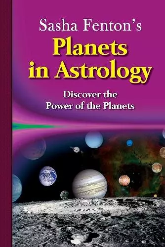 Sasha Fenton's Planets in Astrology cover