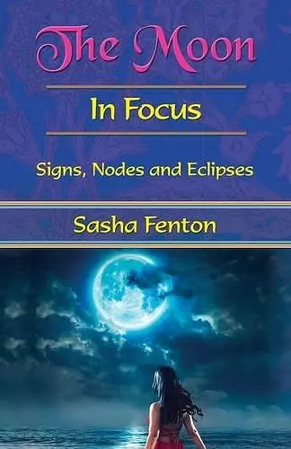 The Moon: in Focus cover