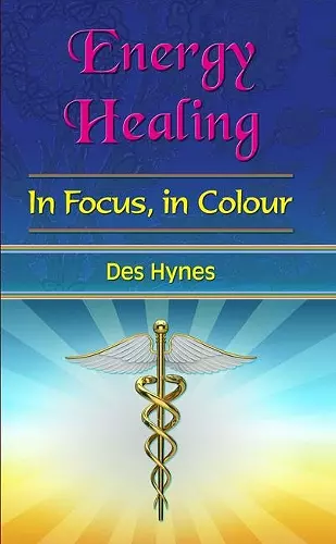 Energy Healing in Focus cover