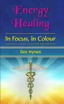 Energy Healing in Focus cover