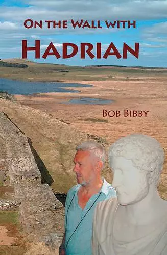 On the Wall with Hadrian cover
