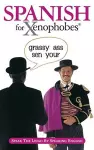 Spanish for Xenophobes cover