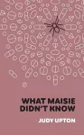 What Maisie Didn't Know cover