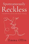 Spontaneously Reckless cover
