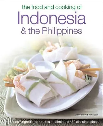 The Food and Cooking of Indonesia and the Philippines cover
