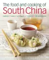Food and Cooking of South China cover