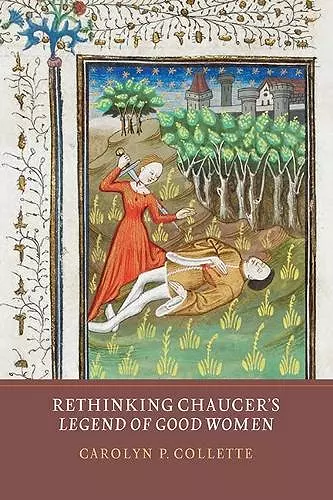 Rethinking Chaucer's Legend of Good Women cover