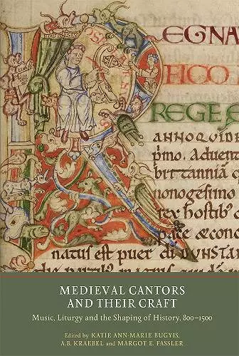 Medieval Cantors and their Craft cover