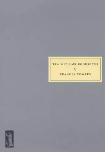 Tea with Mr.Rochester cover
