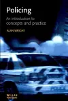 Policing: An introduction to concepts and practice cover