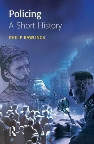 Policing: A short history cover