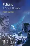 Policing: A short history cover