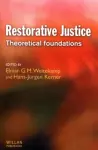 Restorative Justice: Theoretical foundations cover