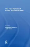 The New Politics of Crime and Punishment cover
