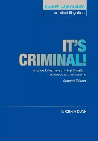 Dunn's Law Guides: Criminal Litigation 2nd Edition cover