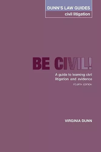 Dunn's Law Guides -Civil Litigation 4th Edition cover