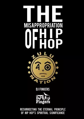 The Misappropriation of Hip-Hop cover