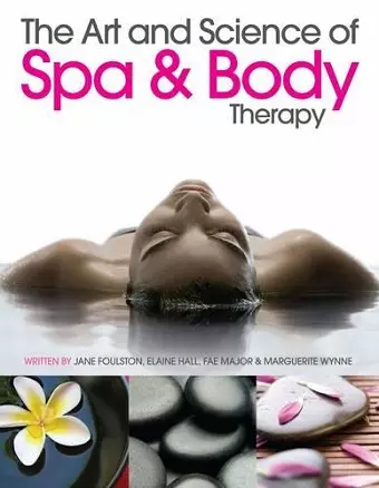 The Art and Science of Spa and Body Therapy cover